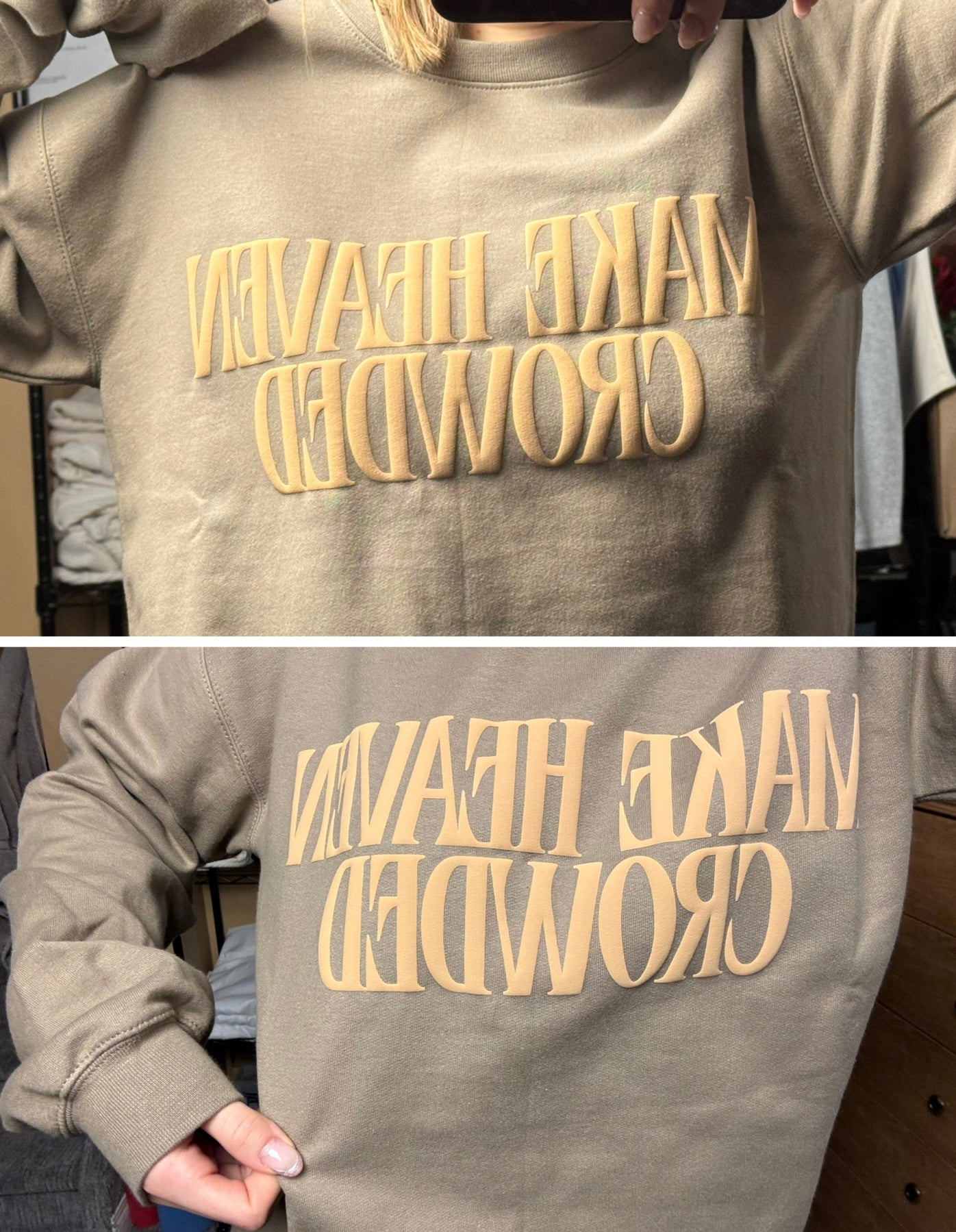 Make heaven crowded crewneck